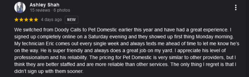 Ashley's Pet Domestic dog poop scooper review from Google.